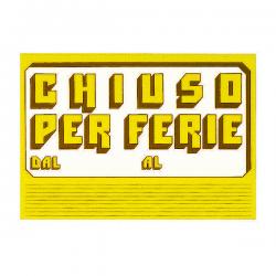 Cartello in cartoncino CHIUSO PER FERIE - 23x32 cm - giallo - CWR